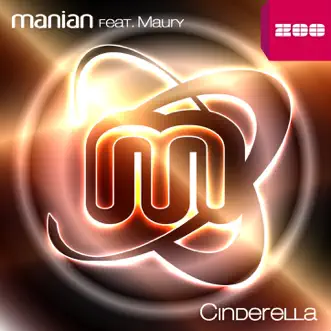 Cinderella (feat. Maury) [Extended Mix] by Manian song reviws