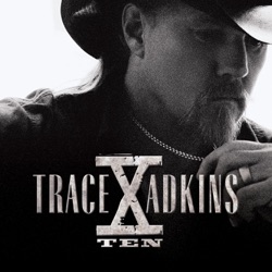 Trace Adkins - 'Til the Last Shot's Fired