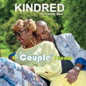 Kindred the Family Soul - One Day Soon
