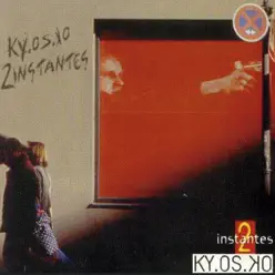 2 Instantes - Kyosko