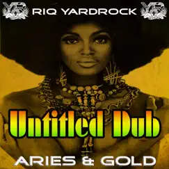 Untitled Dub - Single by Aries & Gold album reviews, ratings, credits