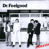 Dr. Feelgood - You Shouldn't Call the Doctor (If You Can't Afford the Bills)