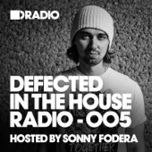 Defected in the House: Episode 005 artwork