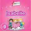 Music 4 Me – Personalised Songs & Stories for Isabelle album lyrics, reviews, download