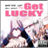 Up All Night to Get Lucky - Get up Daisy