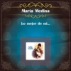 Maria Medina - Gracias a la Vida