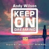 Keep On Dreaming - Single