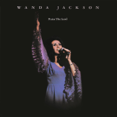 He's the Man - Wanda Jackson