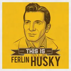 This Is - Ferlin Husky