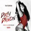 Dirty Dancin (Erock & Clayton Williams Remix) - Single album lyrics, reviews, download