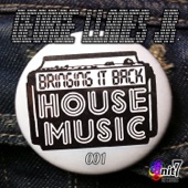 Bringing It Back House Music 001 artwork