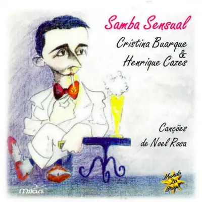 Samba Sensual (Cancoes De Noel - Sem Tostão 1) - Cristina Buarque