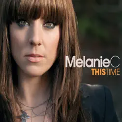 This Time - Single - Melanie C