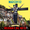 Marcelo D2 - Canta Bezerra da Silva - Marcelo D2