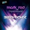 Bad Rock - Mark Red & OrgazmiXound lyrics