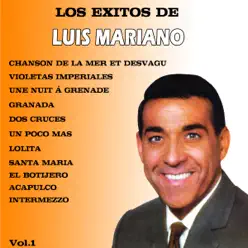 Los Éxitos de Luis Mariano (Volumen 1) - Luis Mariano