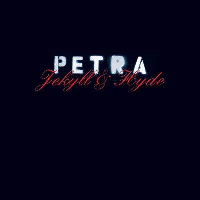 Jekyll & Hyde - Petra