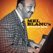 Mel Blanc - The Hat I Got For Christmas Is Too Beeg