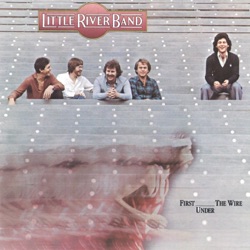 Little River Band - Lonesome Loser