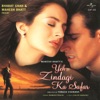 Yeh Zindagi Ka Safar (OST), 2006