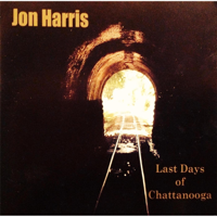 Jon Harris - Last Days of Chattanooga artwork