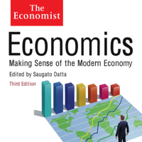 Saguao Datta (editor) - Economics: Making sense of the Modern Economy: The Economist (Unabridged) artwork