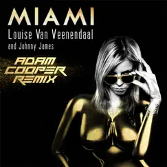 Miami (Adam Cooper Remix) Song Lyrics