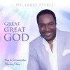 Great, Great God - Single album lyrics, reviews, download