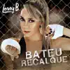 Bateu Recalque - Single album lyrics, reviews, download