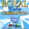 Royal Baby Celebration