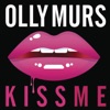 Kiss Me - Single, 2015