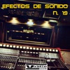 Efectos de Sonido, No. 19