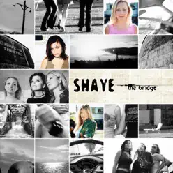 The Bridge - Shaye