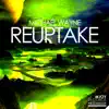 Stream & download Reuptake - Single