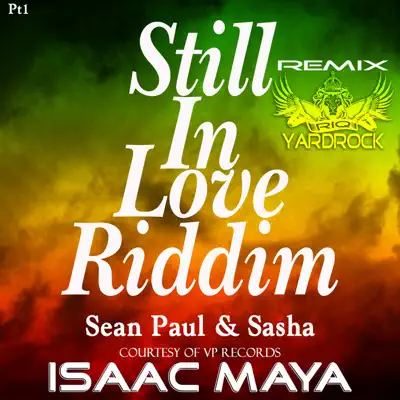 Still In Love (Isaac Maya Remix) - Single - Sean Paul