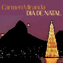 Dia de Natal - Single - Carmen Miranda