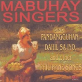 Mabuhay Singers Sing Pandangguhan, Dahil Sa Iyo and Other Philippine Songs artwork
