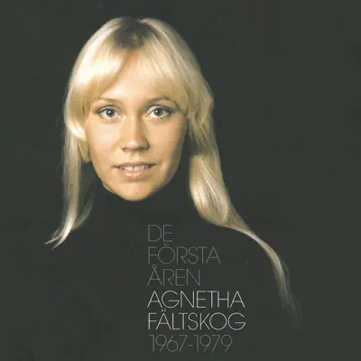 De första åren 1967-1979 - Agnetha Fältskog De första åren 1967-1979 - Agnetha Fältskog