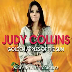 Judy Collins - Golden Apples of the Sun - Judy Collins