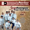 Jorge Dominguez y Su Grupo Super Class - Cupido enamorado