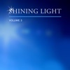 Shining Light, Vol. 3