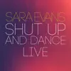 Stream & download Shut Up and Dance (Live) - Single