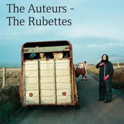 The Rubettes - EP - The Auteurs The Rubettes - EP - The Auteurs
