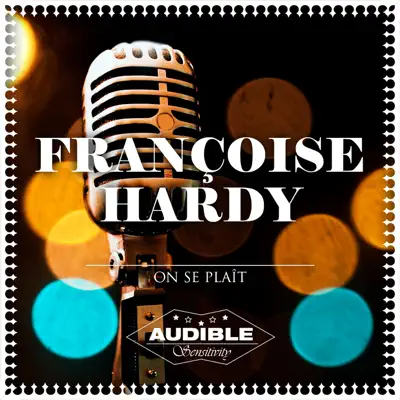 On se plaît - Françoise Hardy