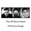 Off Shore Songs