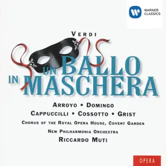 Un ballo in maschera, Act II: Ma dell'arido stelo divulsa (Amelia) by Martina Arroyo, Plácido Domingo, Philharmonia Orchestra, Piero Cappuccilli, Riccardo Muti, Fiorenza Cossotto, Reri Grist, Giorgio Giorgetti, Kenneth Collins, David Barrett, Girls from the Haberdashers' Aske's School for Girls, Elstree, Royal Opera House Covent Garden Chorus, Medici String Quartet & Rodney Slatford song reviws