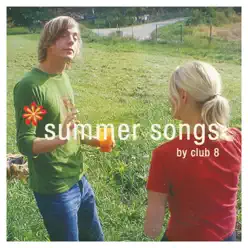 Summer Songs - EP - Club 8