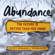 Steven Kotler & Peter H. Diamandis - Abundance: The Future Is Better Than You Think (Unabridged)