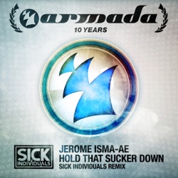 Jerome Isma-Ae - Hold That Sucker Down