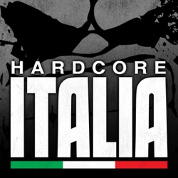 Hardcore Italia - Podcast #134 - Mixed by The Melodyst